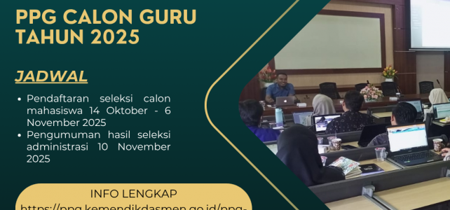 Seleksi Pendidikan Profesi Guru(PPG) bagi Calon Guru Tahun 2025 Seleksi Pendidikan Profesi Guru(PPG) bagi Calon Guru Tahun 2025